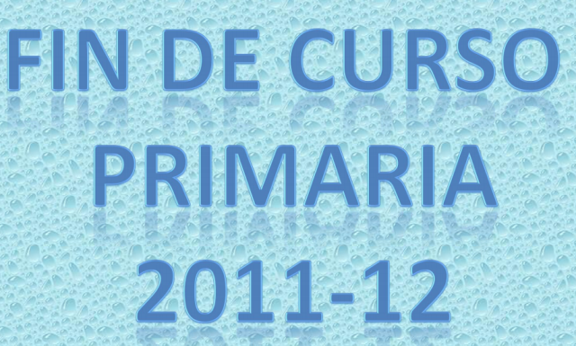 fin curso PRIMARIAL  -2011-12